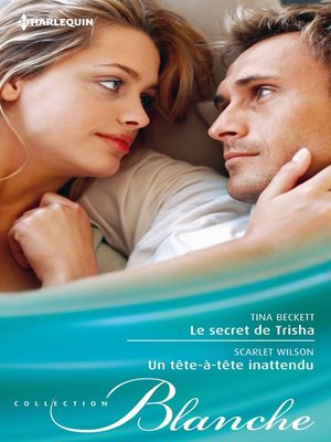 cover image of Le secret de Trisha--Un tête-à-tête inattendu